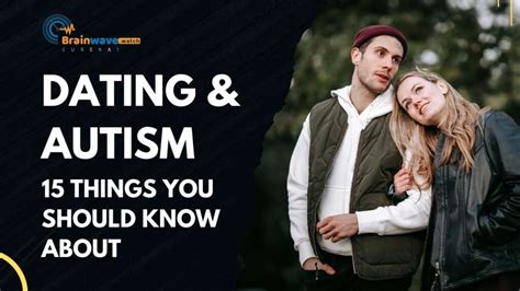 Dating With Autism: Key Insights for a Fulfilling Relationship